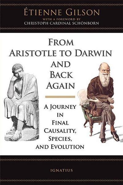 From Aristotle to Darwin and Back Again: A Journey in Final Causality, Species, and Evolution