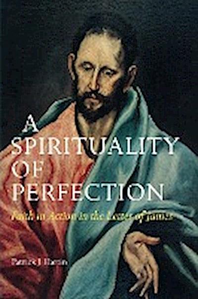 A Spirituality of Perfection