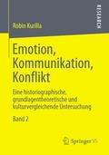 Emotion, Kommunikation, Konflikt