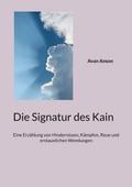 Die Signatur des Kain