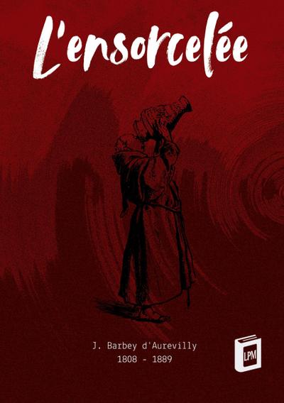 L’ensorcelée