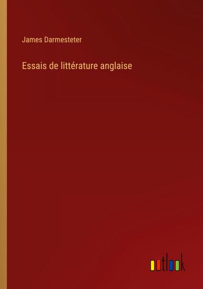 Essais de littérature anglaise