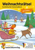 Weihnachtsrätsel - Kunterbunter Vorschulblock ab 5