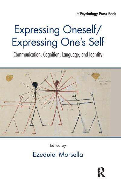 Expressing Oneself / Expressing One’s Self