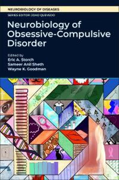 Neurobiology of Obsessive-Compulsive Disorder