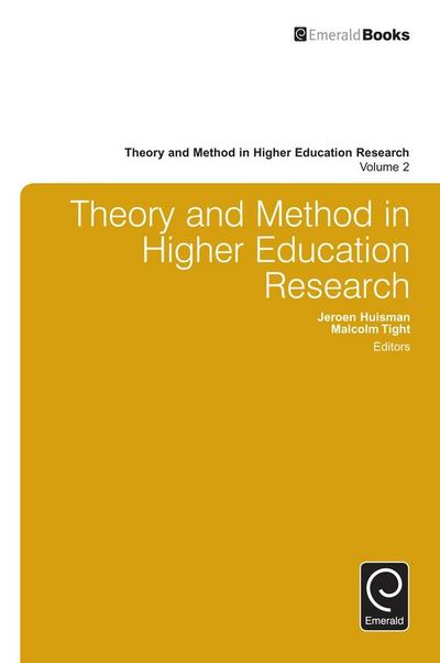 Theory and Method in Higher Education Research