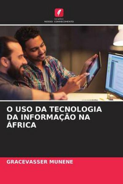O USO DA TECNOLOGIA DA INFORMAÇÃO NA ÁFRICA