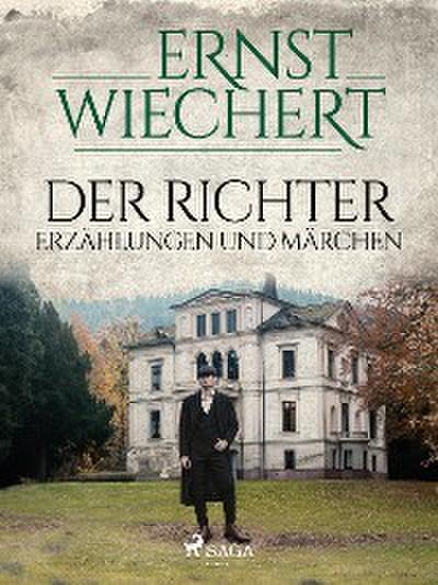 Der Richter - Erzählungen und Märchen