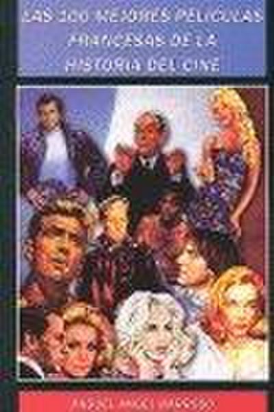 Las 100 mejores películas francesas de la historia del cine