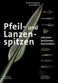 Pfeil- und Lanzenspitzen