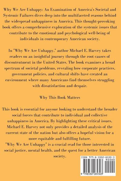 Why We Are Unhappy