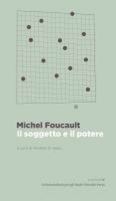 Il soggetto e il potere