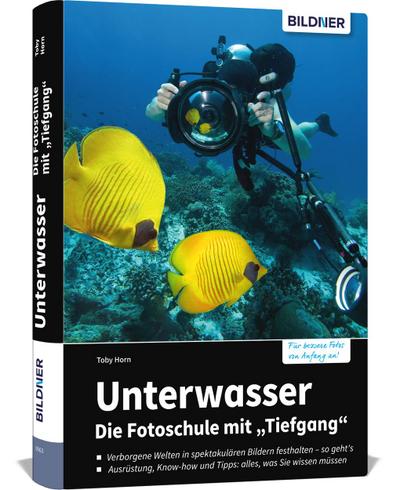 Unterwasser - Die Fotoschule mit "Tiefgang"