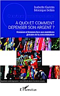 A quoi et comment dépenser son argent ?