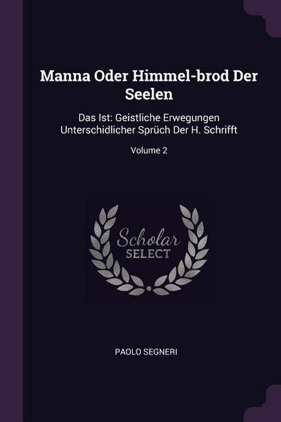Manna Oder Himmel-brod Der Seelen