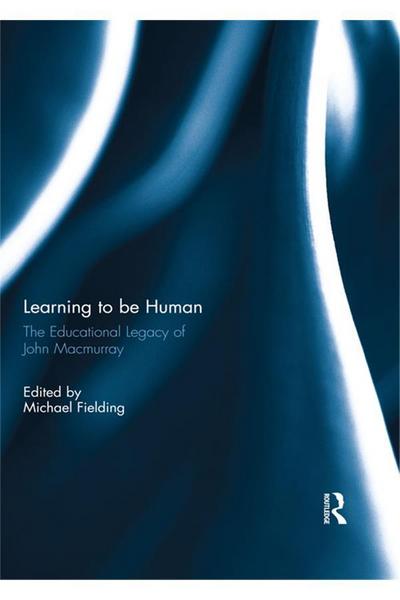 Learning to be Human