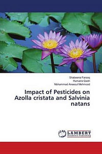 Impact of Pesticides on Azolla cristata and Salvinia natans