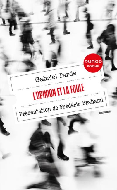 L’’opinion et la foule