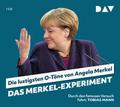 Das Merkel-Experiment - Die lustigsten O-Töne von 