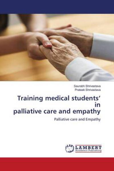 Training medical students’ in palliative care and empathy