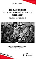 Les Palestiniens face à la conquête sioniste (1917