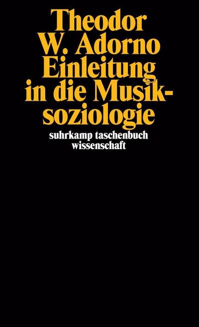 Einleitung in die Musiksoziologie