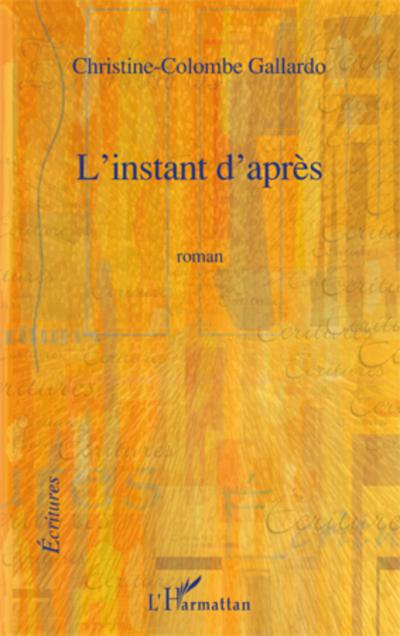 L’INSTANT D’APRES ROMAN