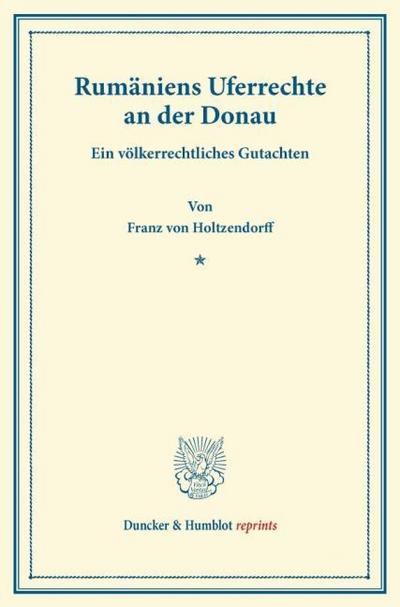 Rumäniens Uferrechte an der Donau.