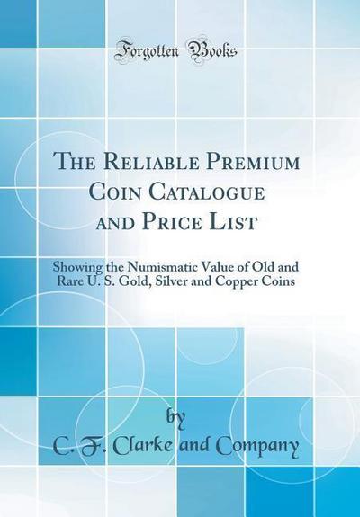 Company, C: Reliable Premium Coin Catalogue and Price List:
