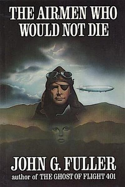 Airmen Who Would Not Die