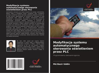 Modyfikacja systemu automatycznego sterowania o¿wietleniem przez PLC