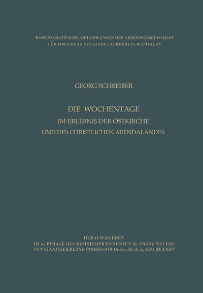 Die Wochentage im Erlebnis der Ostkirche und des christlichen Abendlandes