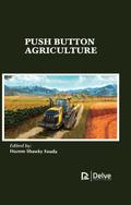 Push Button Agriculture