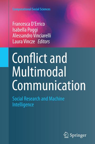 Conflict and Multimodal Communication