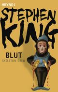 Blut - Skeleton Crew