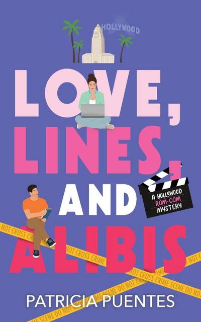 Love, Lines, and Alibis