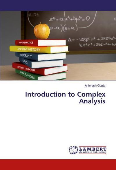 Introduction to Complex Analysis