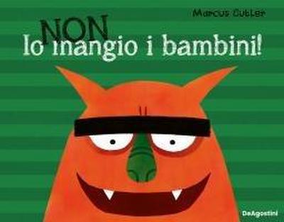 Io non mangio i bambini!