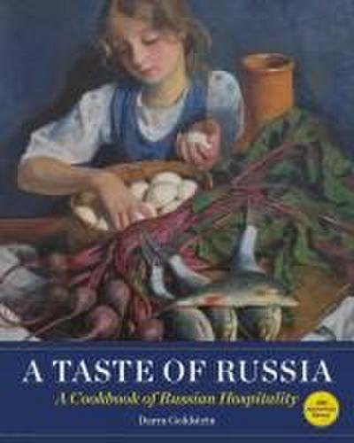 A Taste of Russia - 30th Anniversary Edtion