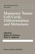 Mammary Tumor Cell Cycle, Differentiation and Meta