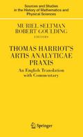 Thomas Harriot’s Artis Analyticae Praxis