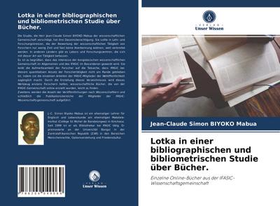 Lotka in einer bibliographischen und bibliometrischen Studie über Bücher.
