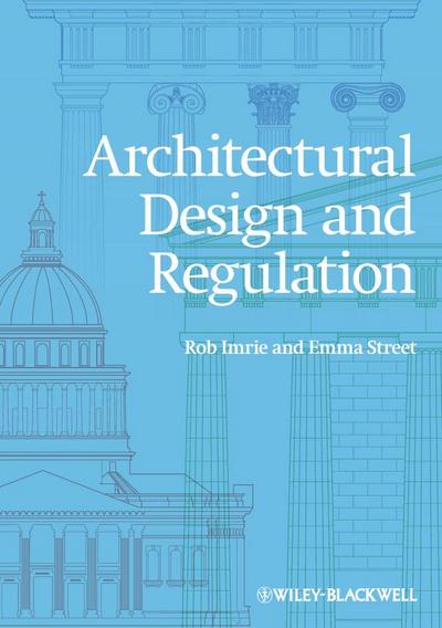 Architectural Design and Regulation