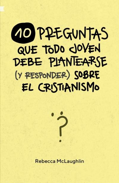 10 Preguntas que todo joven debe plantearse (y responder) sobre el cristianismo