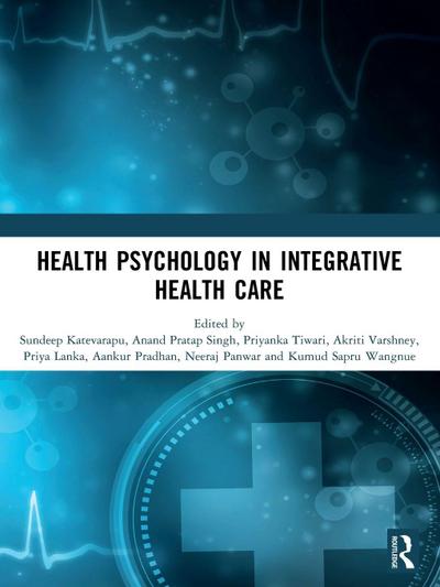 Health Psychology in Integrative Health Care
