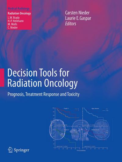 Decision Tools for Radiation Oncology