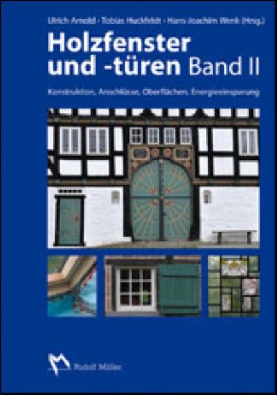 Holzfenster und -türen. Bd.II
