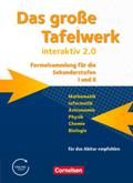 Das große Tafelwerk interaktiv 2.0 Mathematik, Informatik, Astronomie, Physik, Chemie, Biologie. Schülerbuch. Allgemeine Ausgabe außer Niedersachsen und Bayern