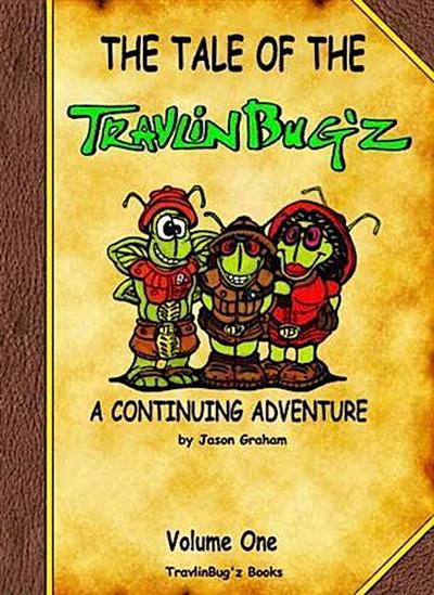 Tale of the TravlinBug’z