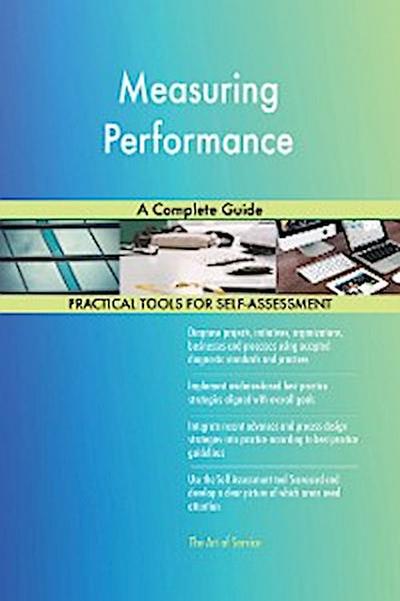 Measuring Performance A Complete Guide
